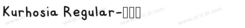 Kurhosia Regular字体转换